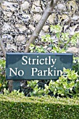 GARDEN SIGN, STRICTLY NO PARKING